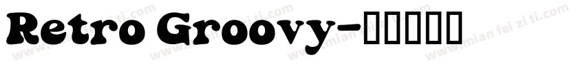 Retro Groovy字体转换